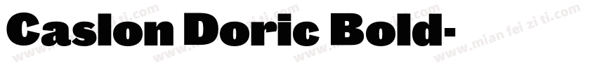 Caslon Doric Bold字体转换